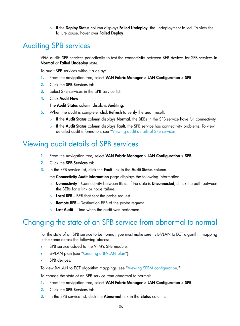 Auditing spb services, Viewing audit details of spb services, E (see | Auditing spb, Services, Normal, Viewing audit, Details of spb services | H3C Technologies H3C Intelligent Management Center User Manual | Page 115 / 160