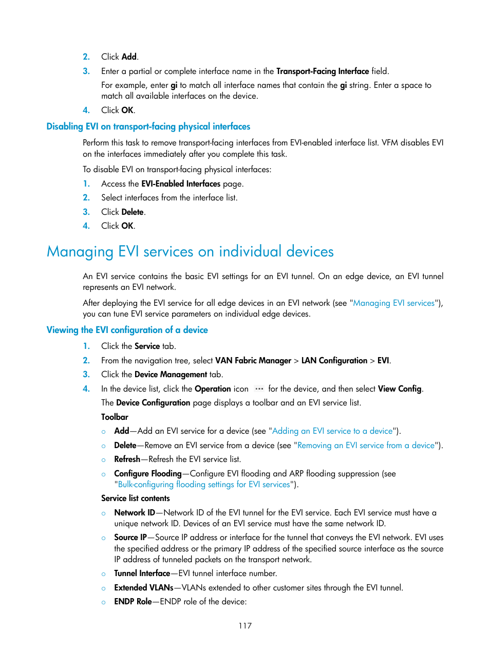 Managing evi services on individual devices, Viewing the evi configuration of a device, Viewing the evi configuration of a | Device, Managing evi services on, Individual devices, Disabling evi on transport-facing physical, Interfaces | H3C Technologies H3C Intelligent Management Center User Manual | Page 126 / 160