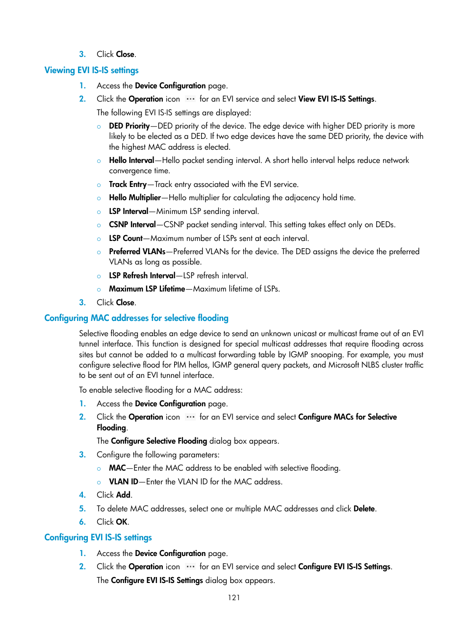 Viewing evi is-is settings, Configuring mac addresses for selective flooding, Configuring evi is-is settings | Configuring evi is-is, Settings | H3C Technologies H3C Intelligent Management Center User Manual | Page 130 / 160