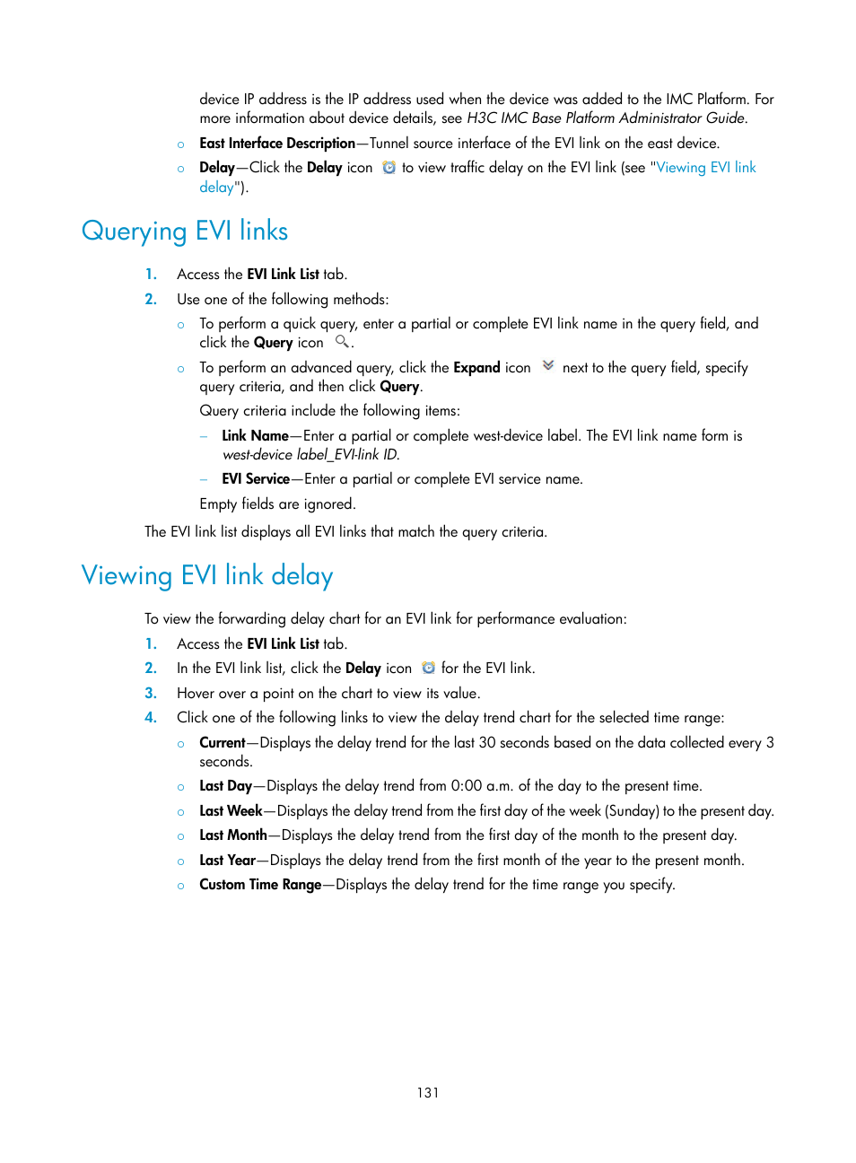 Querying evi links, Viewing evi link delay | H3C Technologies H3C Intelligent Management Center User Manual | Page 140 / 160