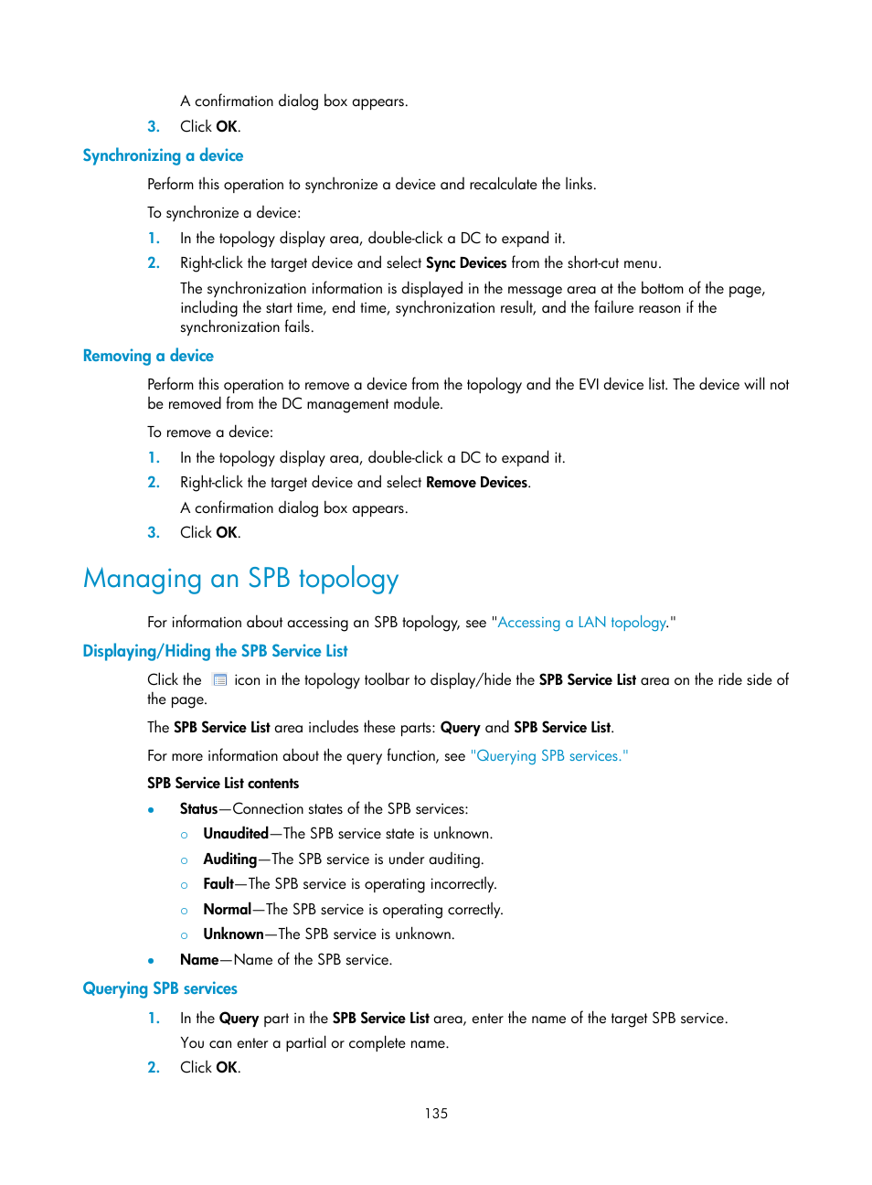 Synchronizing a device, Removing a device, Managing an spb topology | Displaying/hiding the spb service list, Querying spb services | H3C Technologies H3C Intelligent Management Center User Manual | Page 144 / 160