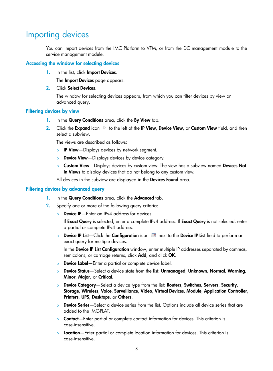 Importing devices, Accessing the window for selecting devices, Filtering devices by view | Filtering devices by advanced query | H3C Technologies H3C Intelligent Management Center User Manual | Page 17 / 160