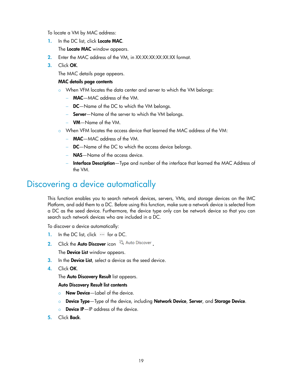 Discovering a device automatically, Discovering a device, Automatically | H3C Technologies H3C Intelligent Management Center User Manual | Page 28 / 160