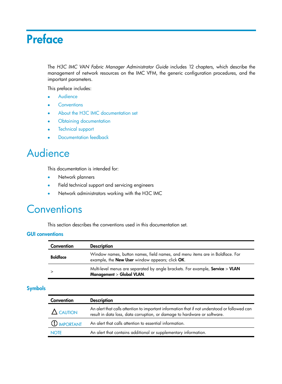 Preface, Audience, Conventions | H3C Technologies H3C Intelligent Management Center User Manual | Page 3 / 160