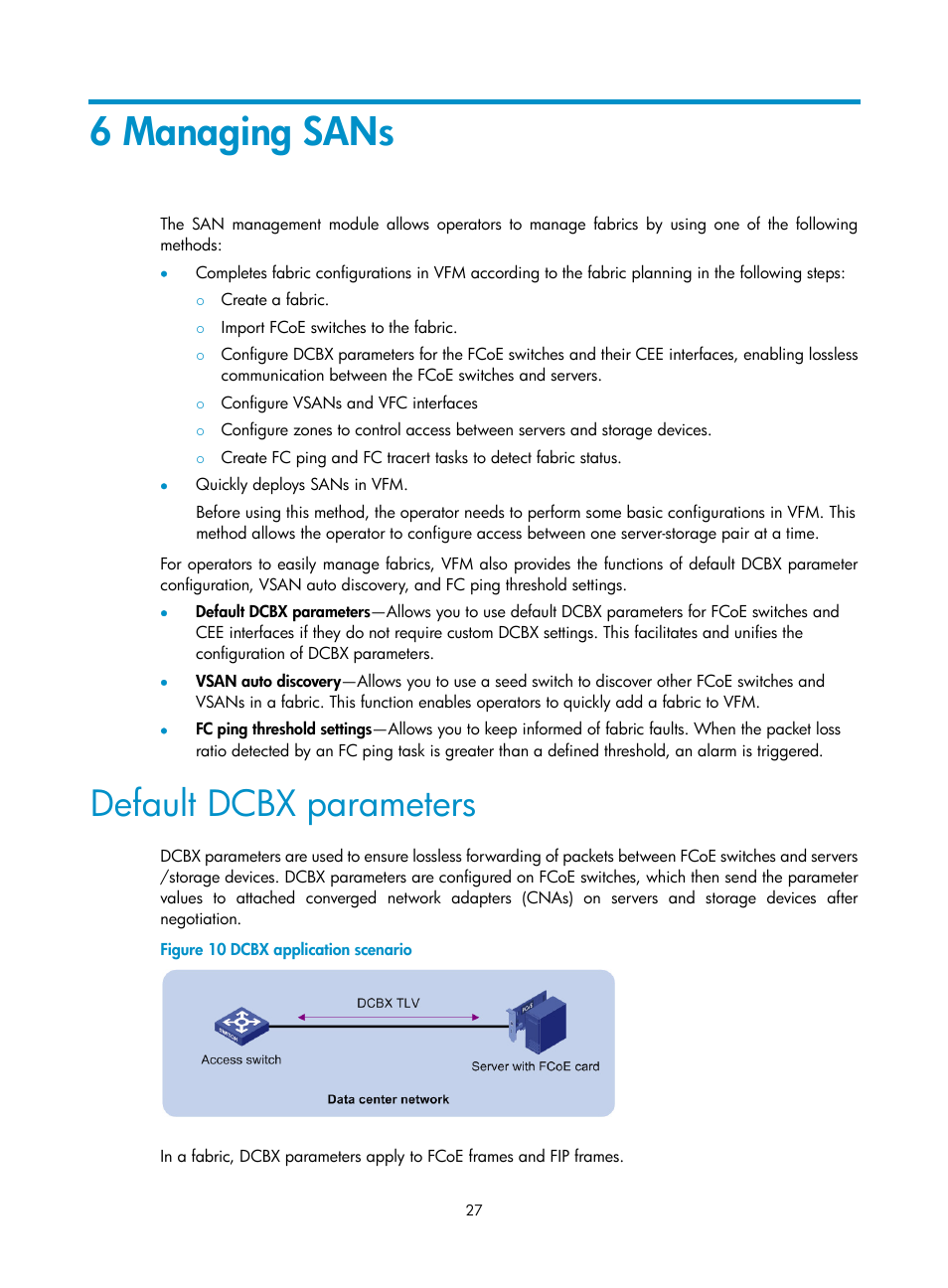 6 managing sans, Default dcbx parameters | H3C Technologies H3C Intelligent Management Center User Manual | Page 36 / 160