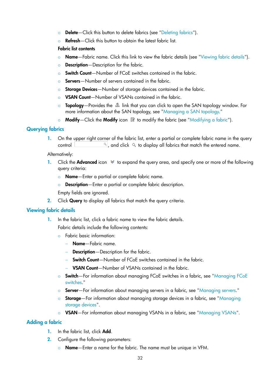 Querying fabrics, Viewing fabric details, Adding a fabric | H3C Technologies H3C Intelligent Management Center User Manual | Page 41 / 160