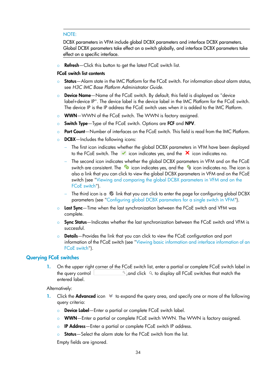 Querying fcoe switches | H3C Technologies H3C Intelligent Management Center User Manual | Page 43 / 160