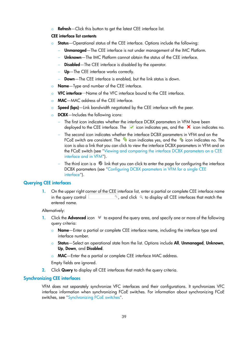 Querying cee interfaces, Synchronizing cee interfaces | H3C Technologies H3C Intelligent Management Center User Manual | Page 48 / 160