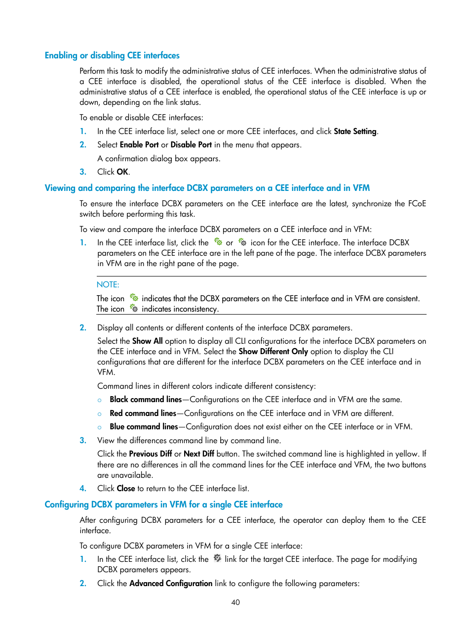 Enabling or disabling cee interfaces, Aces (see, Viewing and comparing | Interface and in vfm, Interface | H3C Technologies H3C Intelligent Management Center User Manual | Page 49 / 160