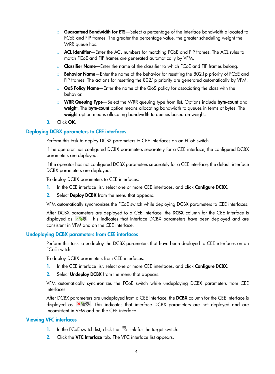 Deploying dcbx parameters to cee interfaces, Undeploying dcbx parameters from cee interfaces, Viewing vfc interfaces | Deploying dcbx parameters to cee, Interfaces, Undeploying dcbx parameters from, Cee interfaces | H3C Technologies H3C Intelligent Management Center User Manual | Page 50 / 160