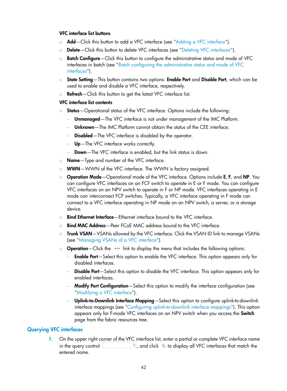 Querying vfc interfaces | H3C Technologies H3C Intelligent Management Center User Manual | Page 51 / 160