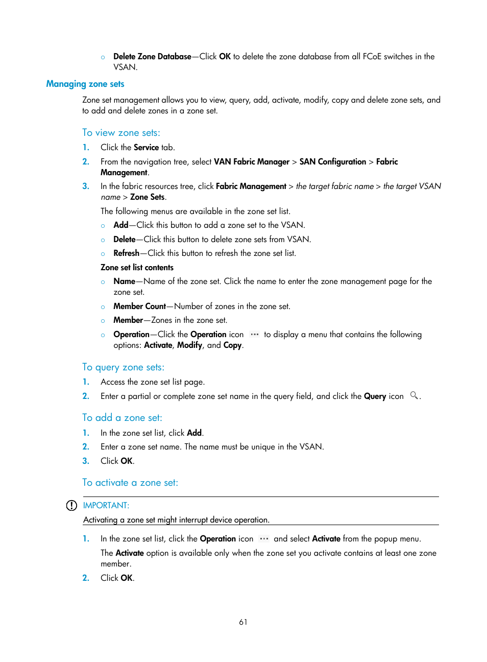 Managing zone sets, To view zone sets, To query zone sets | To add a zone set, To activate a zone set | H3C Technologies H3C Intelligent Management Center User Manual | Page 70 / 160