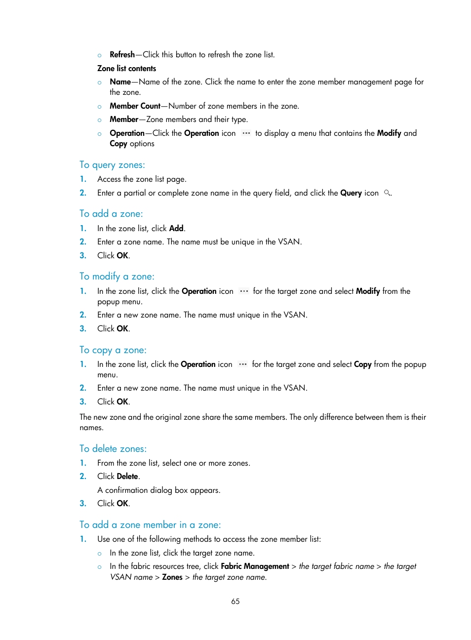 To query zones, To add a zone, To modify a zone | To copy a zone, To delete zones, To add a zone member in a zone | H3C Technologies H3C Intelligent Management Center User Manual | Page 74 / 160