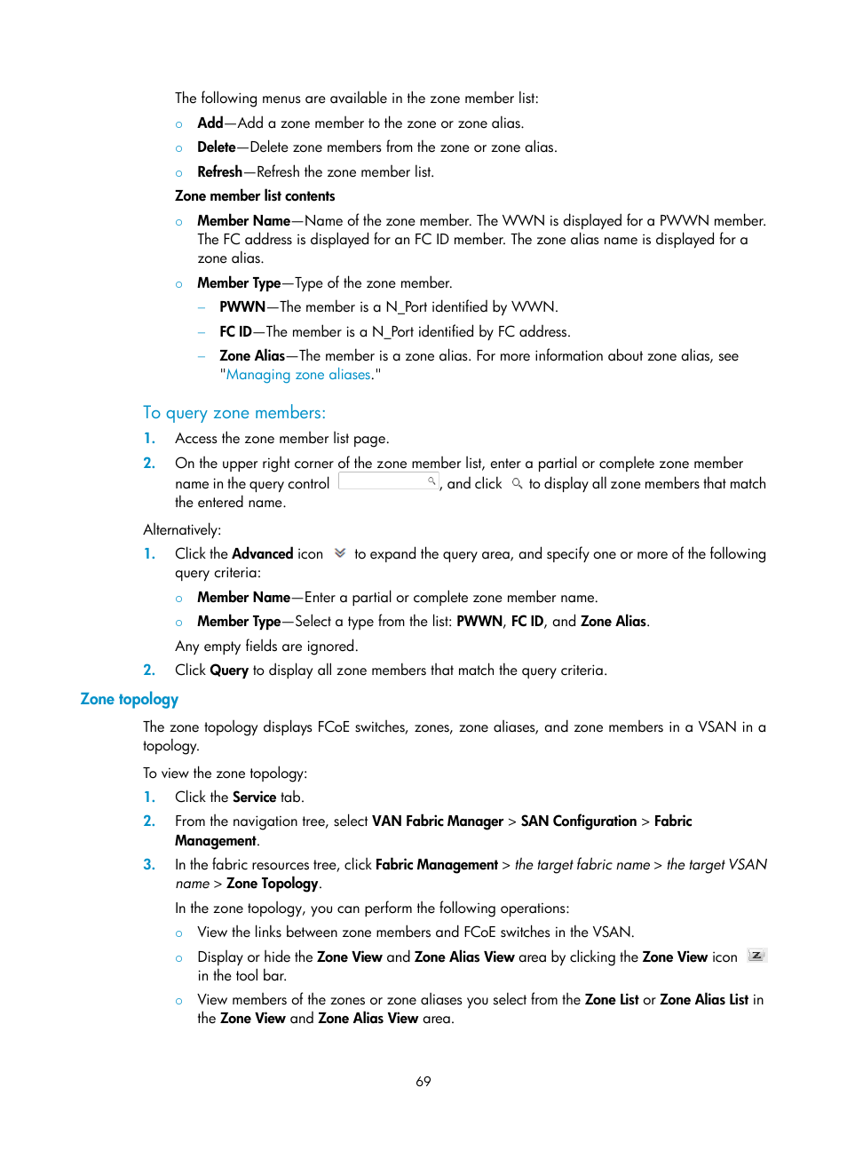 To query zone members, Zone topology | H3C Technologies H3C Intelligent Management Center User Manual | Page 78 / 160