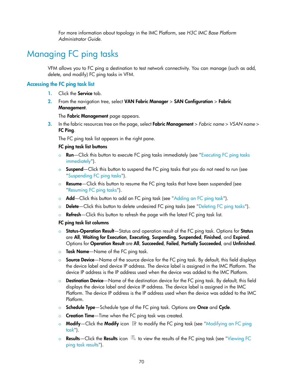 Managing fc ping tasks, Accessing the fc ping task list, Managing | Fc ping tasks | H3C Technologies H3C Intelligent Management Center User Manual | Page 79 / 160