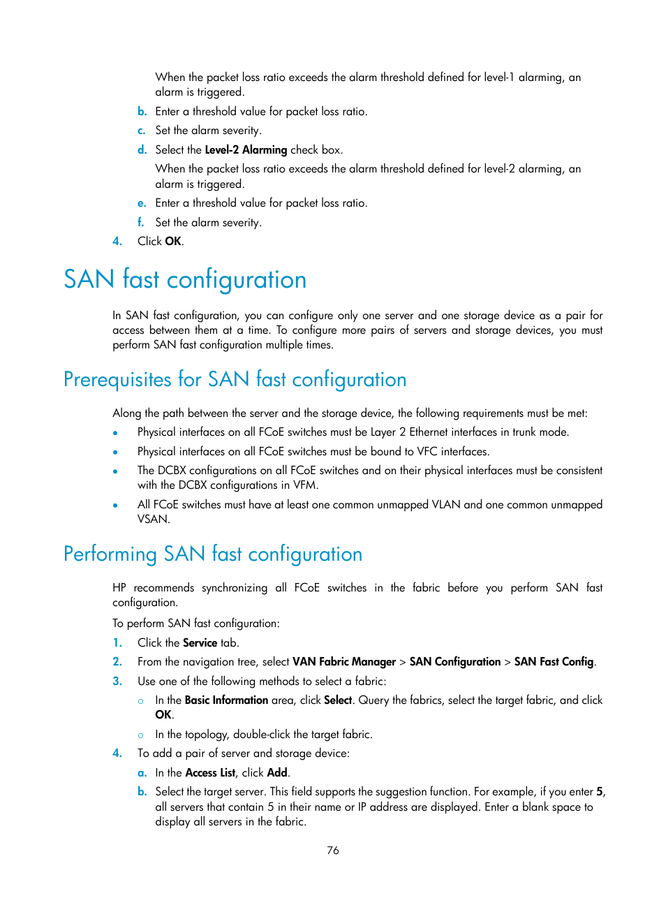 San fast configuration, Prerequisites for san fast configuration, Performing san fast configuration | San fast, Configuration | H3C Technologies H3C Intelligent Management Center User Manual | Page 85 / 160