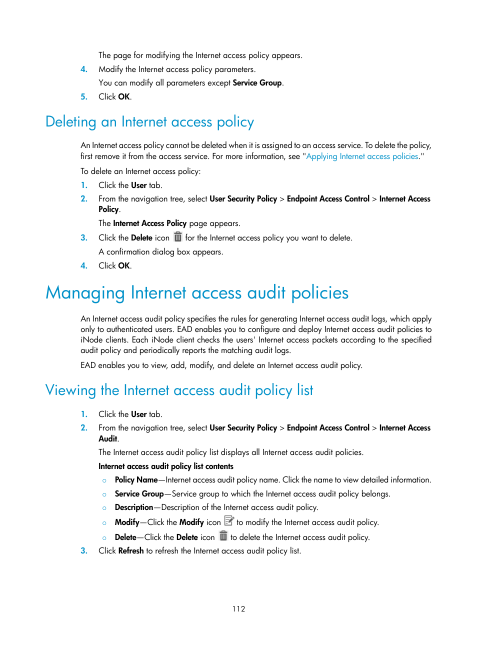 Deleting an internet access policy, Managing internet access audit policies, Viewing the internet access audit policy list | Managing internet access audit, Policies | H3C Technologies H3C Intelligent Management Center User Manual | Page 128 / 327