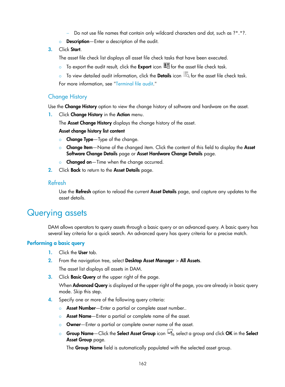 Change history, Refresh, Querying assets | Performing a basic query | H3C Technologies H3C Intelligent Management Center User Manual | Page 178 / 327