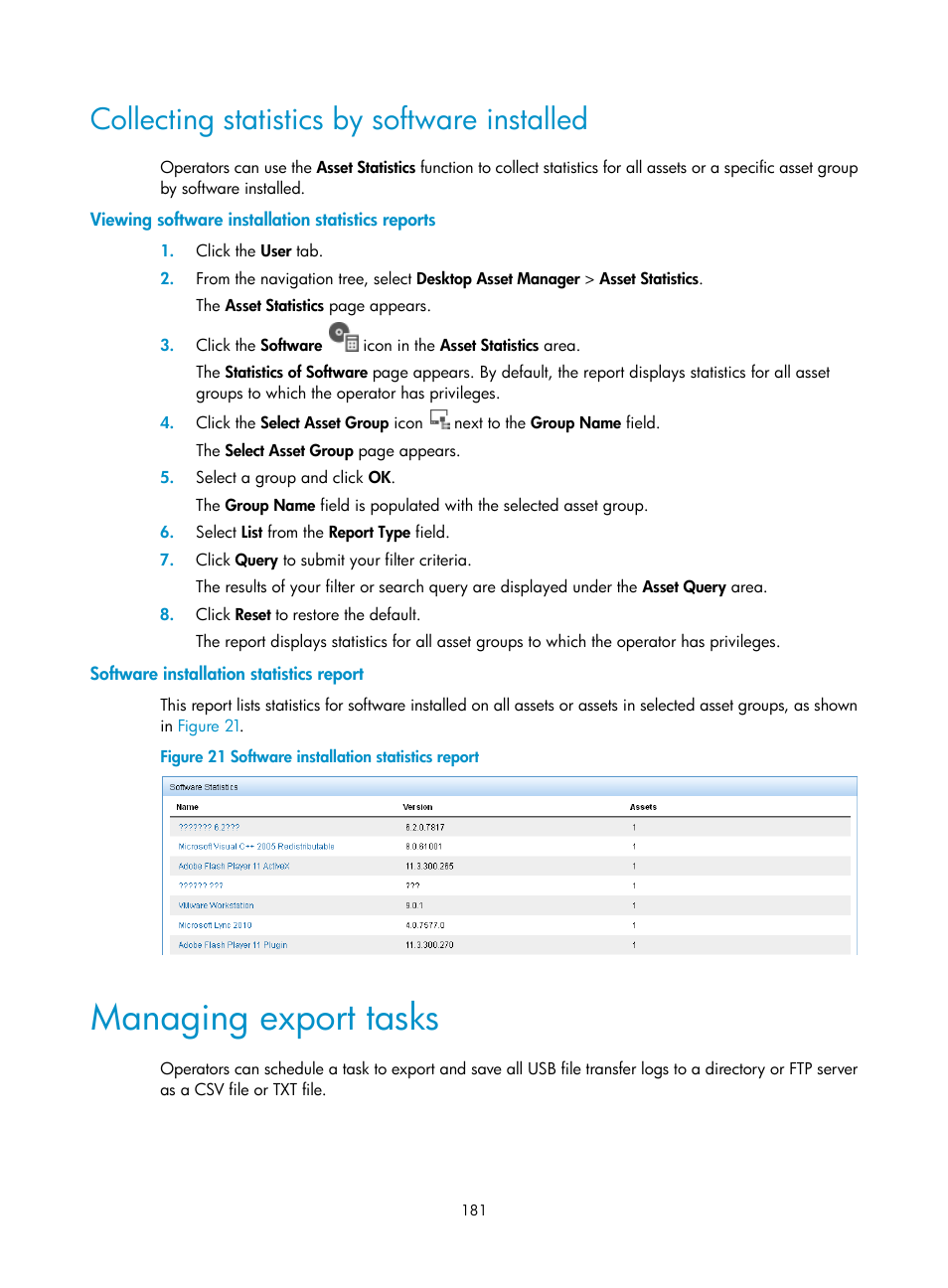 Collecting statistics by software installed, Viewing software installation statistics reports, Software installation statistics report | Managing export tasks | H3C Technologies H3C Intelligent Management Center User Manual | Page 197 / 327