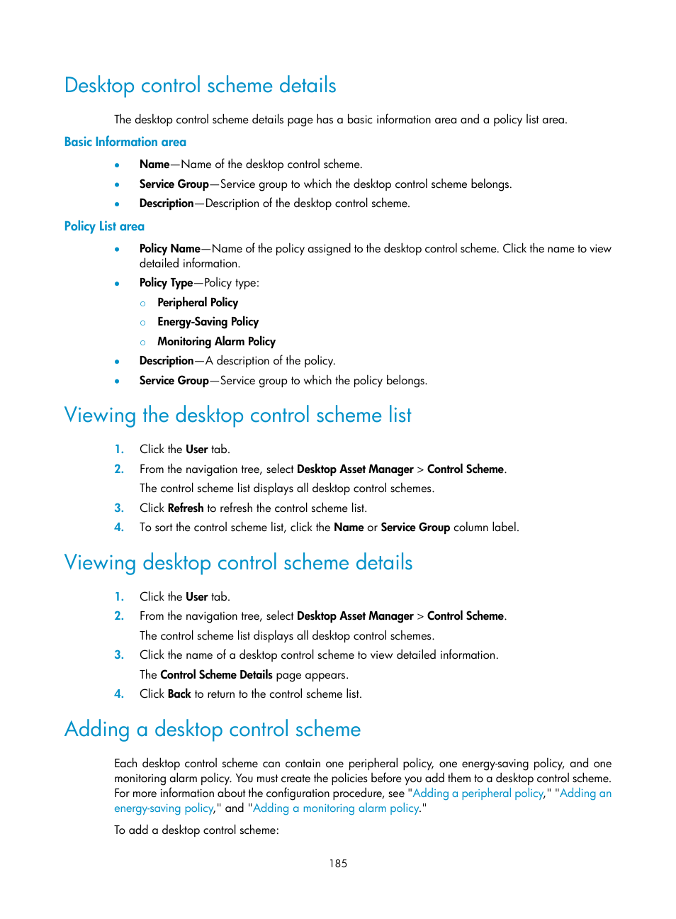 Desktop control scheme details, Basic information area, Policy list area | Viewing the desktop control scheme list, Viewing desktop control scheme details, Adding a desktop control scheme | H3C Technologies H3C Intelligent Management Center User Manual | Page 201 / 327