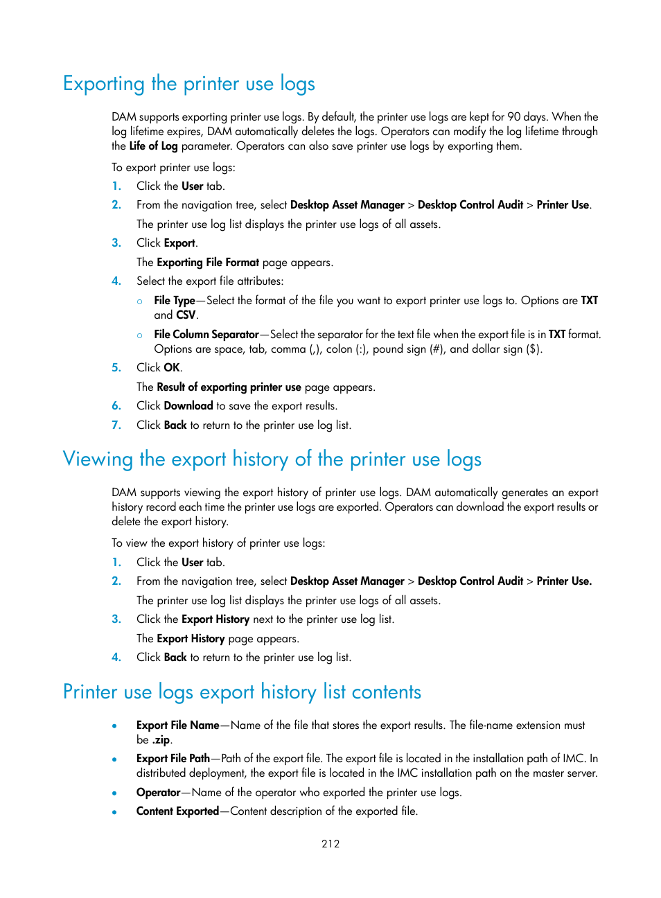 Exporting the printer use logs, Viewing the export history of the printer use logs, Printer use logs export history list contents | H3C Technologies H3C Intelligent Management Center User Manual | Page 228 / 327