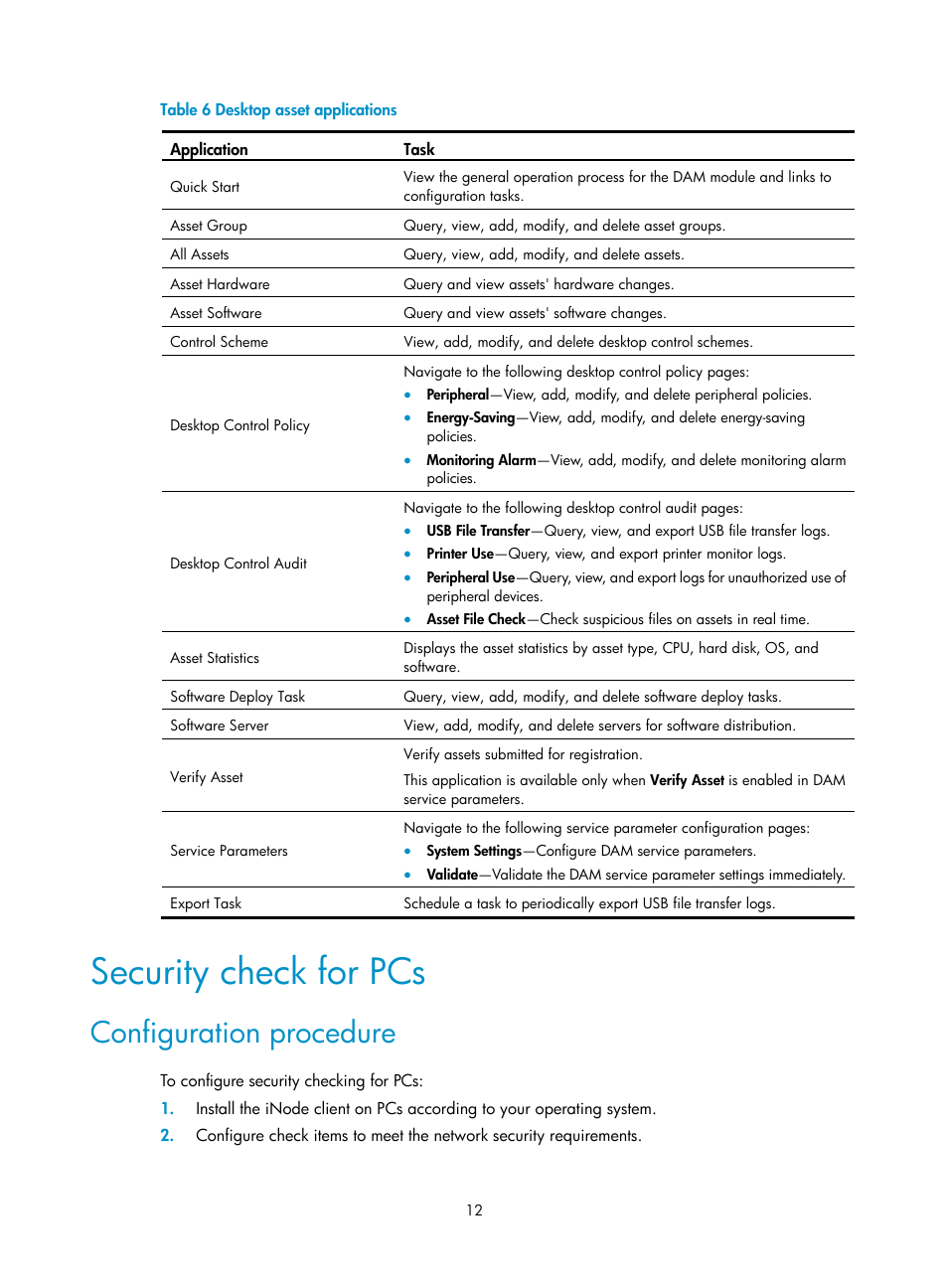 Security check for pcs, Configuration procedure, Table 6 | H3C Technologies H3C Intelligent Management Center User Manual | Page 28 / 327