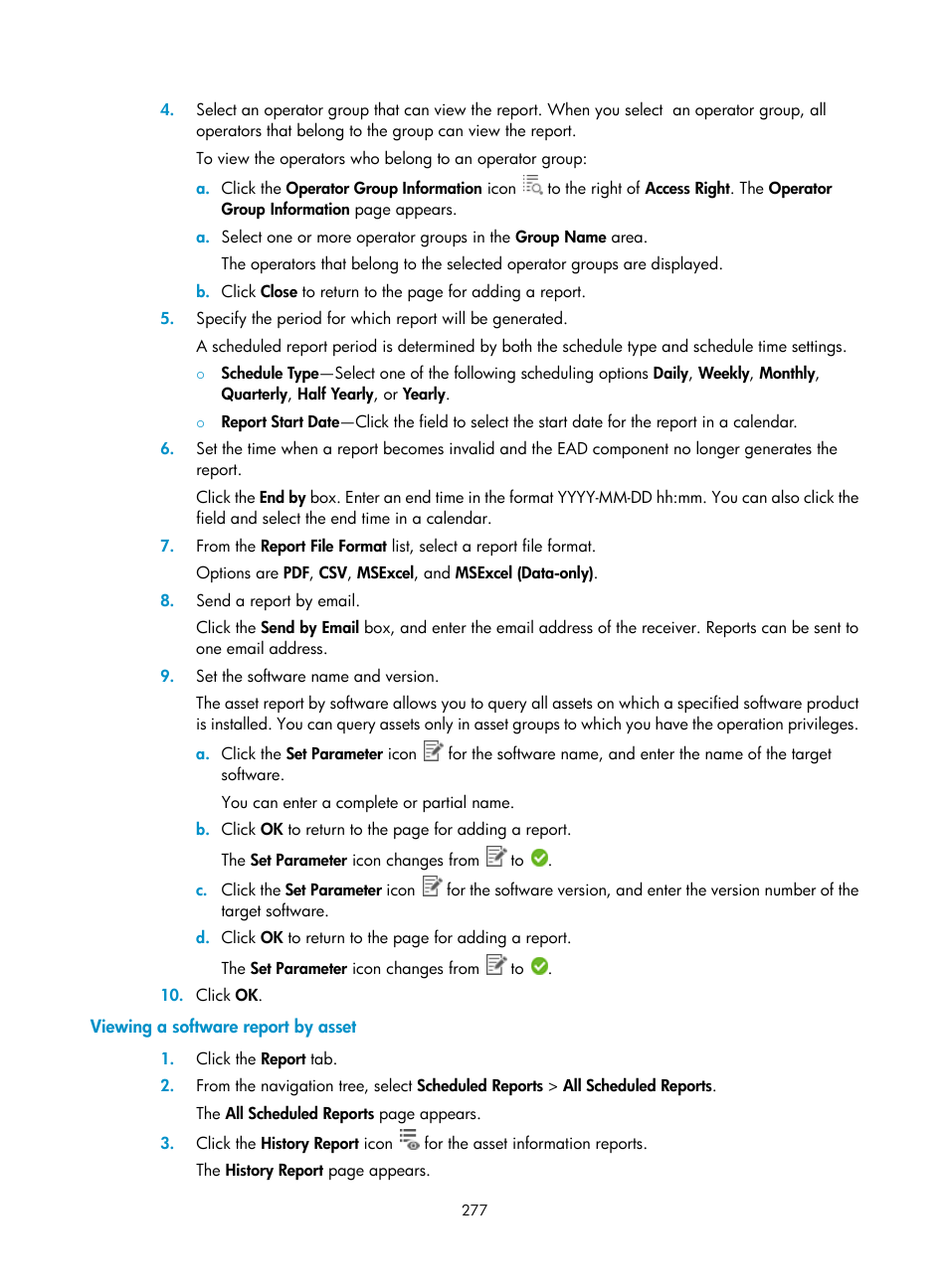 Viewing a software report by asset | H3C Technologies H3C Intelligent Management Center User Manual | Page 293 / 327