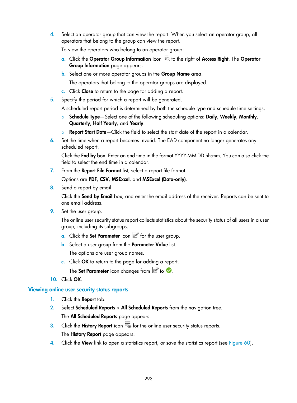 Viewing online user security status reports | H3C Technologies H3C Intelligent Management Center User Manual | Page 309 / 327
