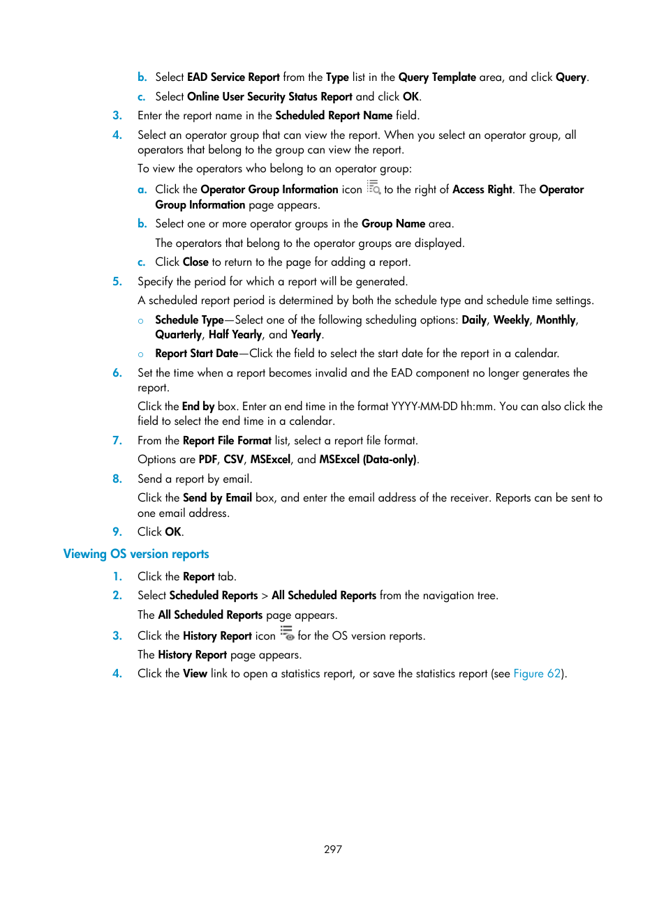 Viewing os version reports | H3C Technologies H3C Intelligent Management Center User Manual | Page 313 / 327