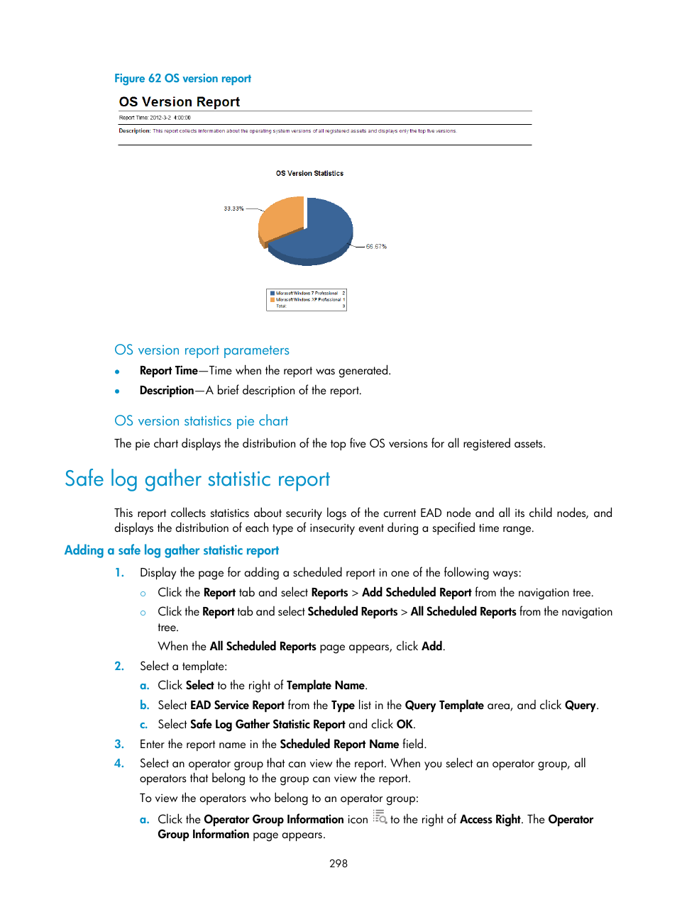 Os version report parameters, Os version statistics pie chart, Safe log gather statistic report | Adding a safe log gather statistic report | H3C Technologies H3C Intelligent Management Center User Manual | Page 314 / 327