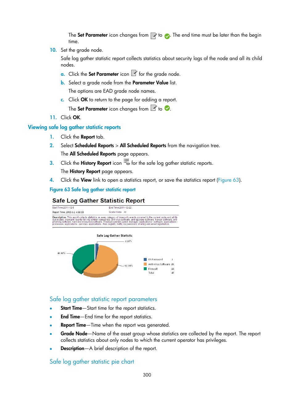 Viewing safe log gather statistic reports, Safe log gather statistic report parameters, Safe log gather statistic pie chart | H3C Technologies H3C Intelligent Management Center User Manual | Page 316 / 327
