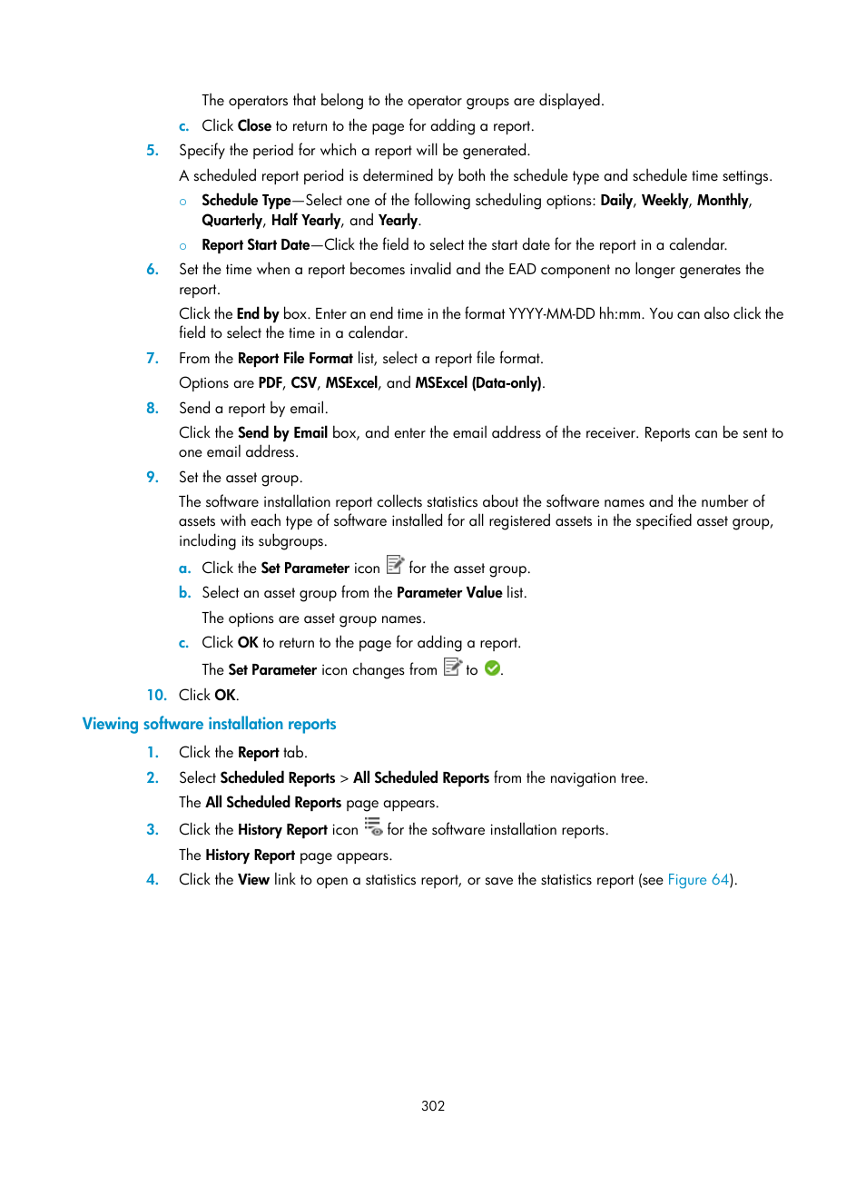 Viewing software installation reports | H3C Technologies H3C Intelligent Management Center User Manual | Page 318 / 327