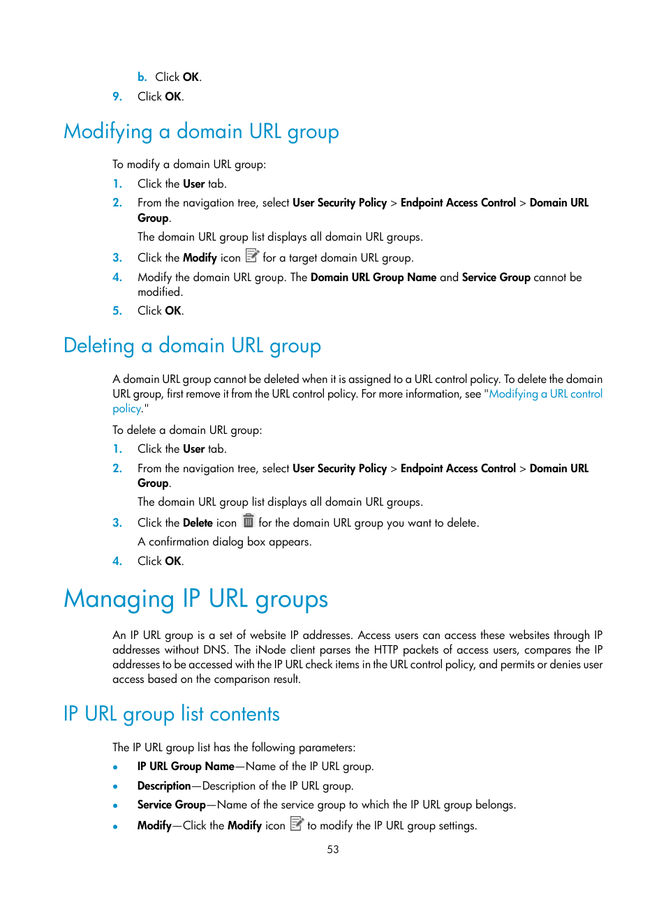 Modifying a domain url group, Deleting a domain url group, Managing ip url groups | Ip url group list contents, See "managing ip url groups." for more | H3C Technologies H3C Intelligent Management Center User Manual | Page 69 / 327