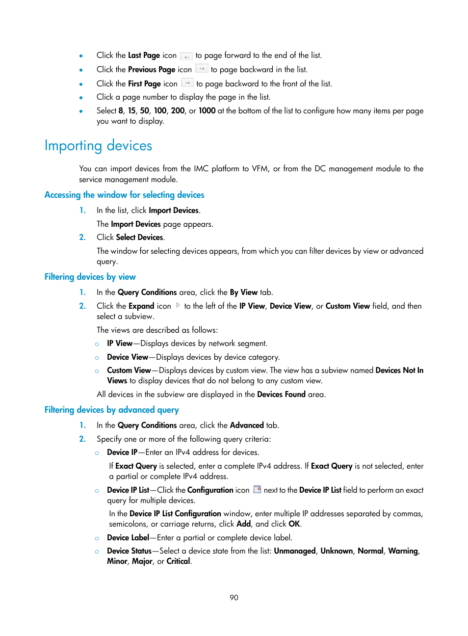 Importing devices, Accessing the window for selecting devices, Filtering devices by view | Filtering devices by advanced query | H3C Technologies H3C Intelligent Management Center User Manual | Page 108 / 641
