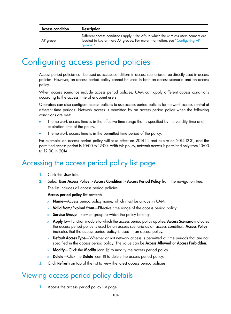Configuring access period policies, Viewing access period policy details, Accessing the access period policy list page | H3C Technologies H3C Intelligent Management Center User Manual | Page 122 / 641