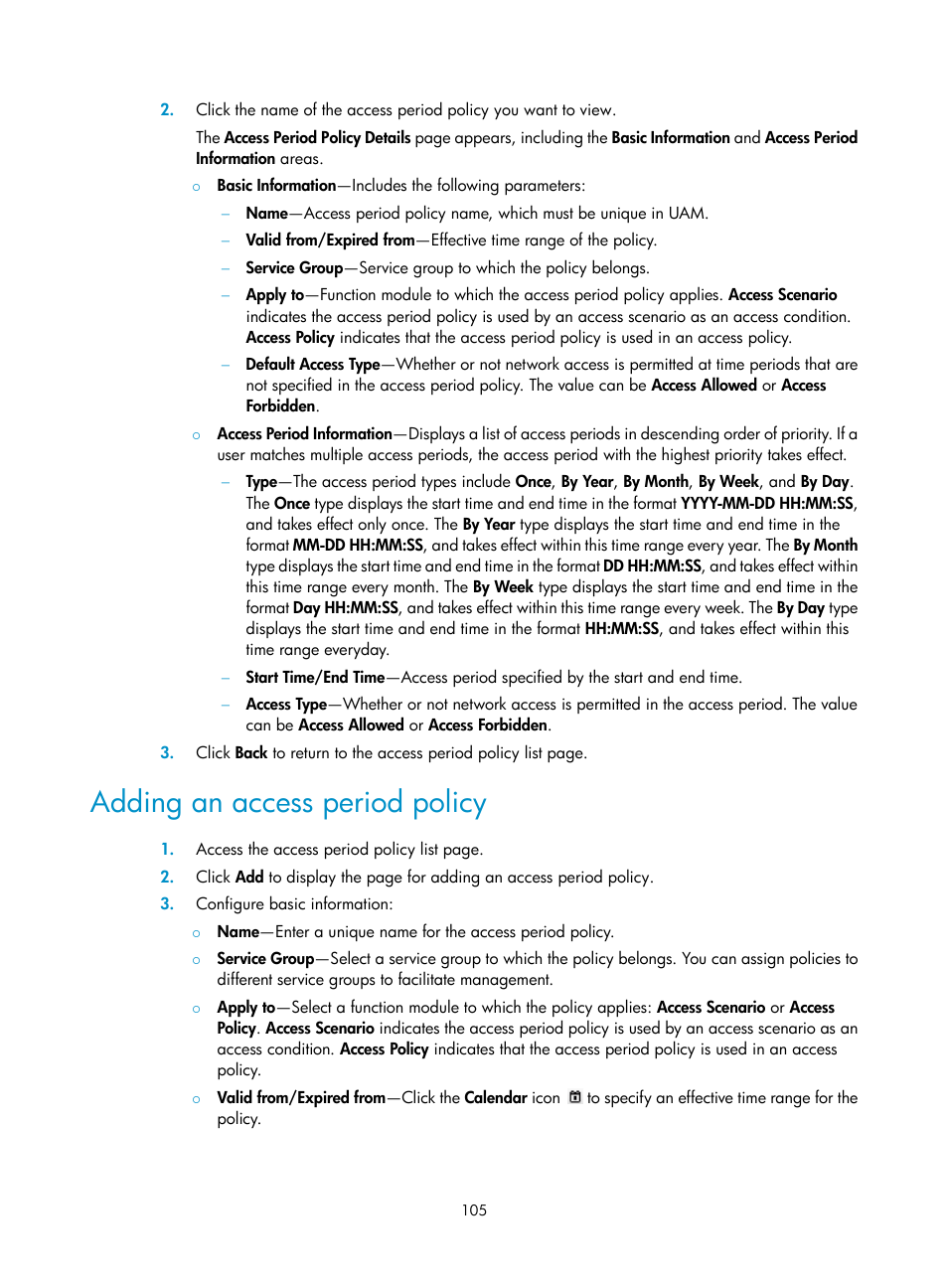 Adding an access period policy | H3C Technologies H3C Intelligent Management Center User Manual | Page 123 / 641