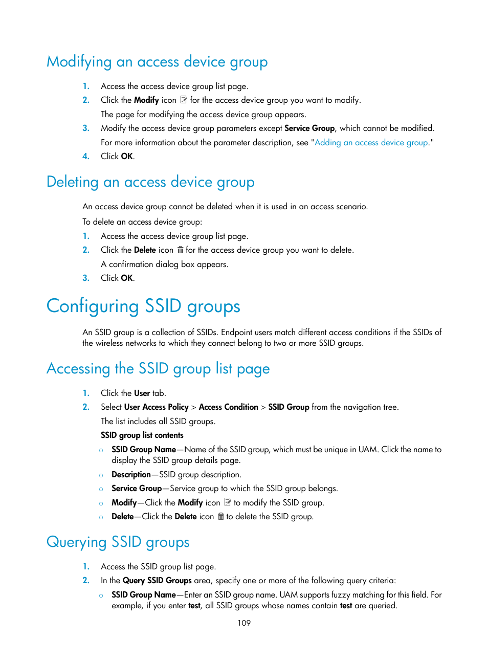 Modifying an access device group, Deleting an access device group, Configuring ssid groups | Querying ssid groups, Configuring ssid, Groups, Accessing the ssid group list page | H3C Technologies H3C Intelligent Management Center User Manual | Page 127 / 641