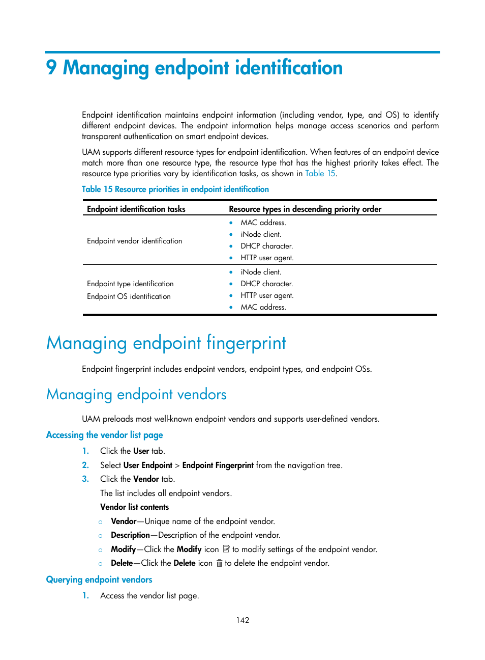 9 managing endpoint identification, Managing endpoint fingerprint, Managing endpoint vendors | Querying endpoint vendors | H3C Technologies H3C Intelligent Management Center User Manual | Page 160 / 641