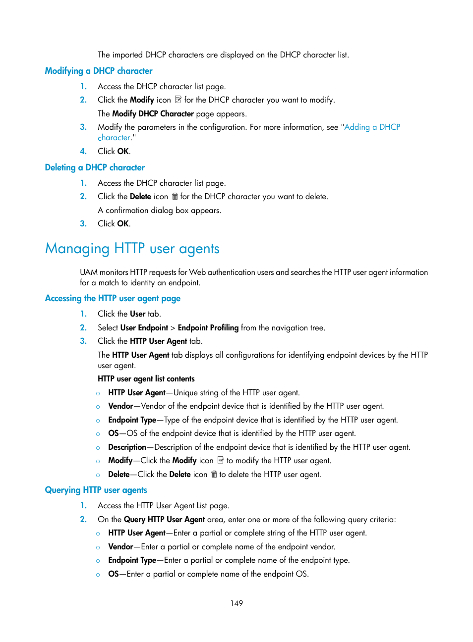 Modifying a dhcp character, Deleting a dhcp character, Managing http user agents | Querying http user agents | H3C Technologies H3C Intelligent Management Center User Manual | Page 167 / 641
