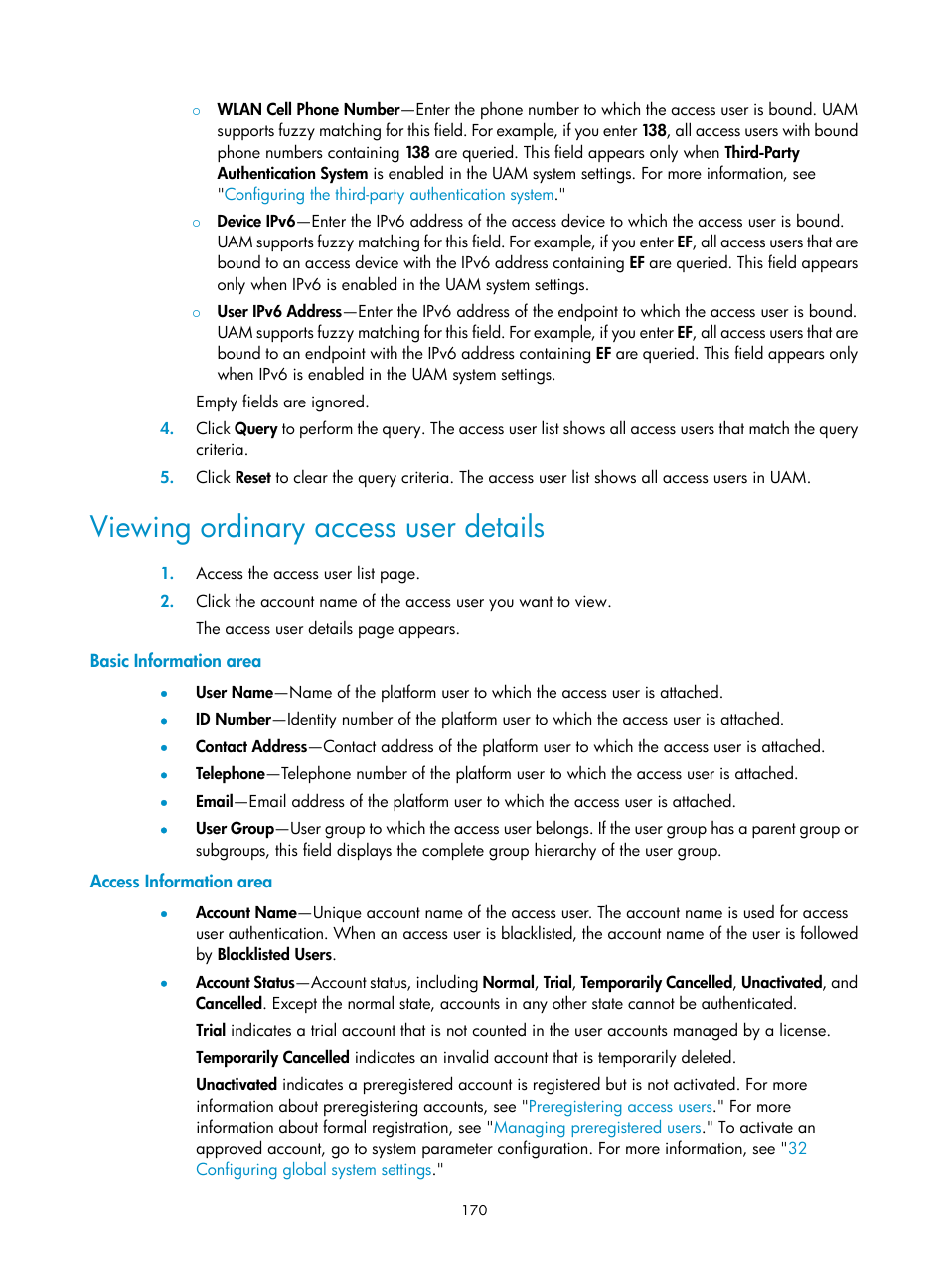 Viewing ordinary access user details, Basic information area, Access information area | H3C Technologies H3C Intelligent Management Center User Manual | Page 188 / 641