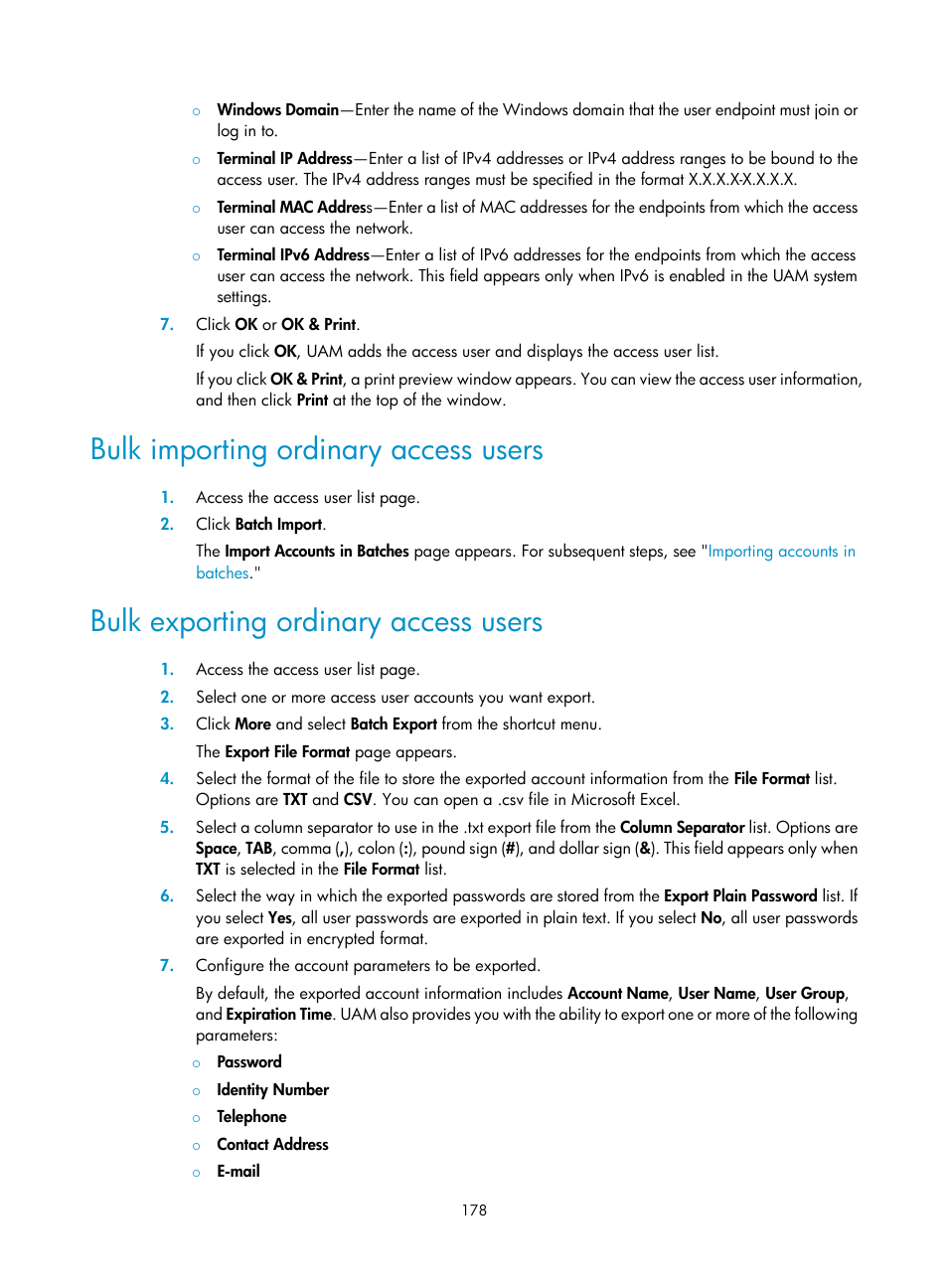 Bulk importing ordinary access users, Bulk exporting ordinary access users | H3C Technologies H3C Intelligent Management Center User Manual | Page 196 / 641