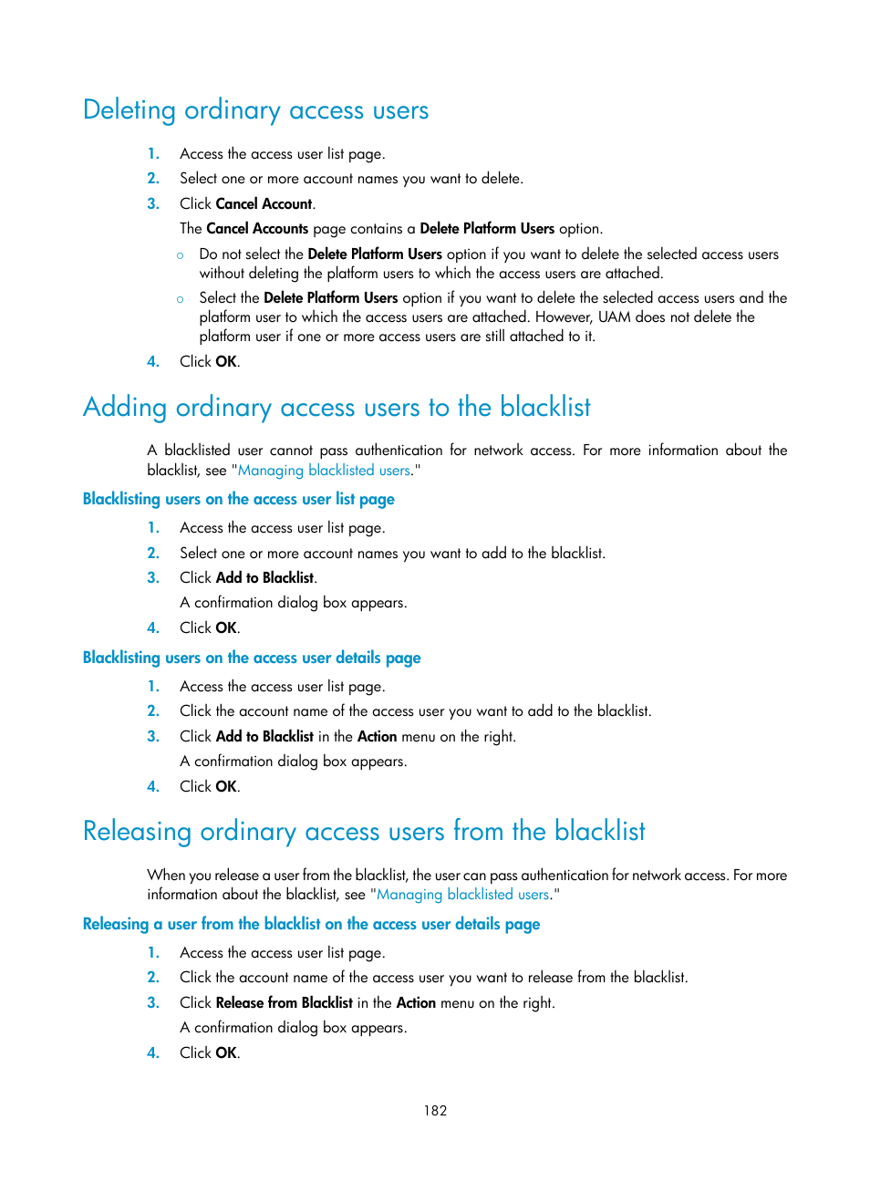 Deleting ordinary access users, Adding ordinary access users to the blacklist, Releasing ordinary access users from the blacklist | H3C Technologies H3C Intelligent Management Center User Manual | Page 200 / 641