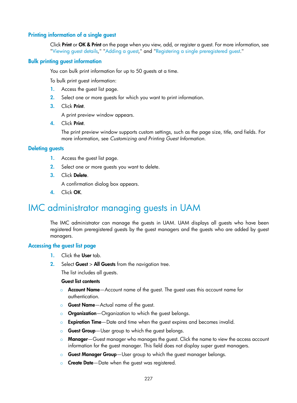 Printing information of a single guest, Bulk printing guest information, Deleting guests | Imc administrator managing guests in uam | H3C Technologies H3C Intelligent Management Center User Manual | Page 245 / 641