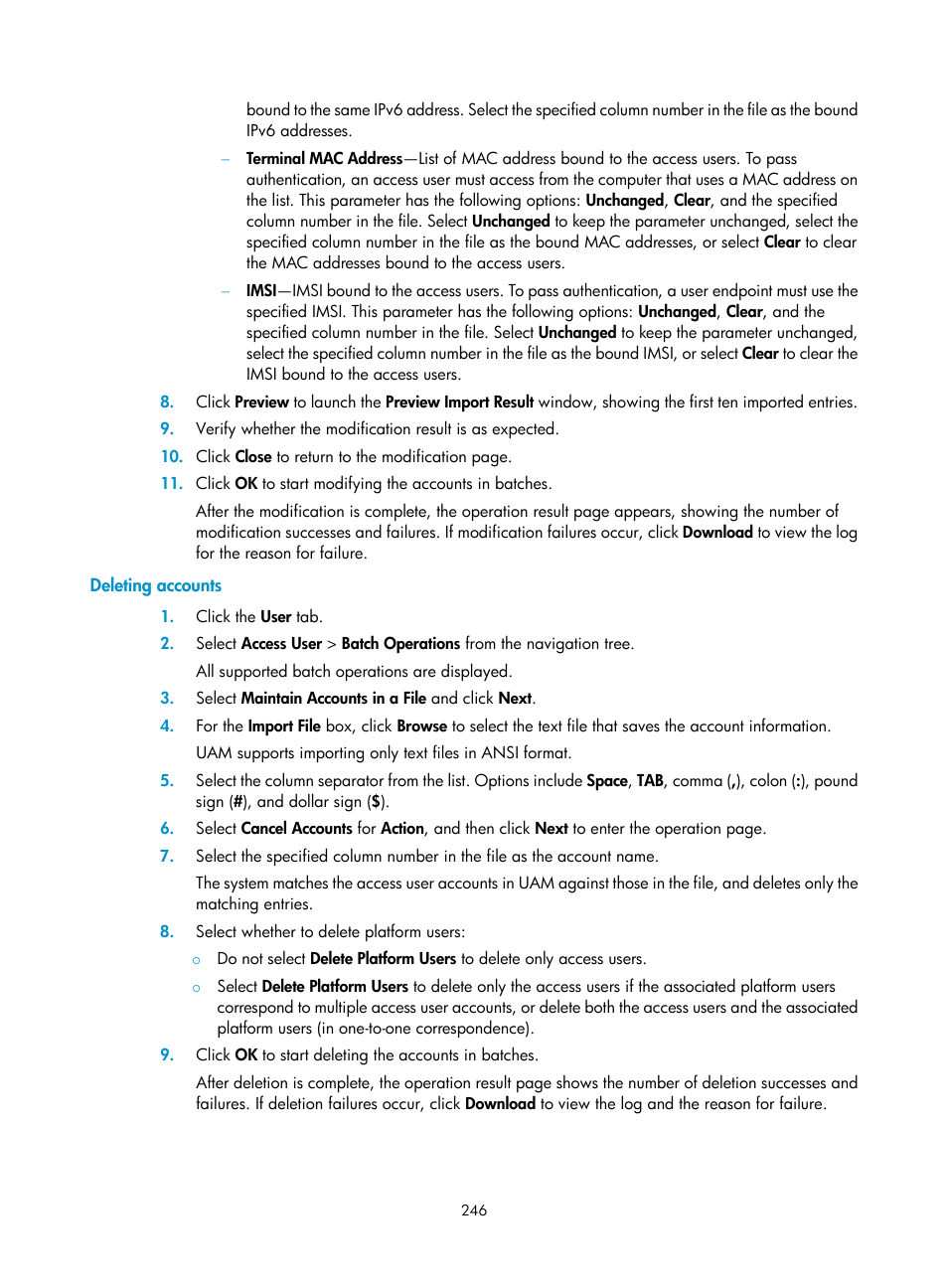 Deleting accounts | H3C Technologies H3C Intelligent Management Center User Manual | Page 264 / 641