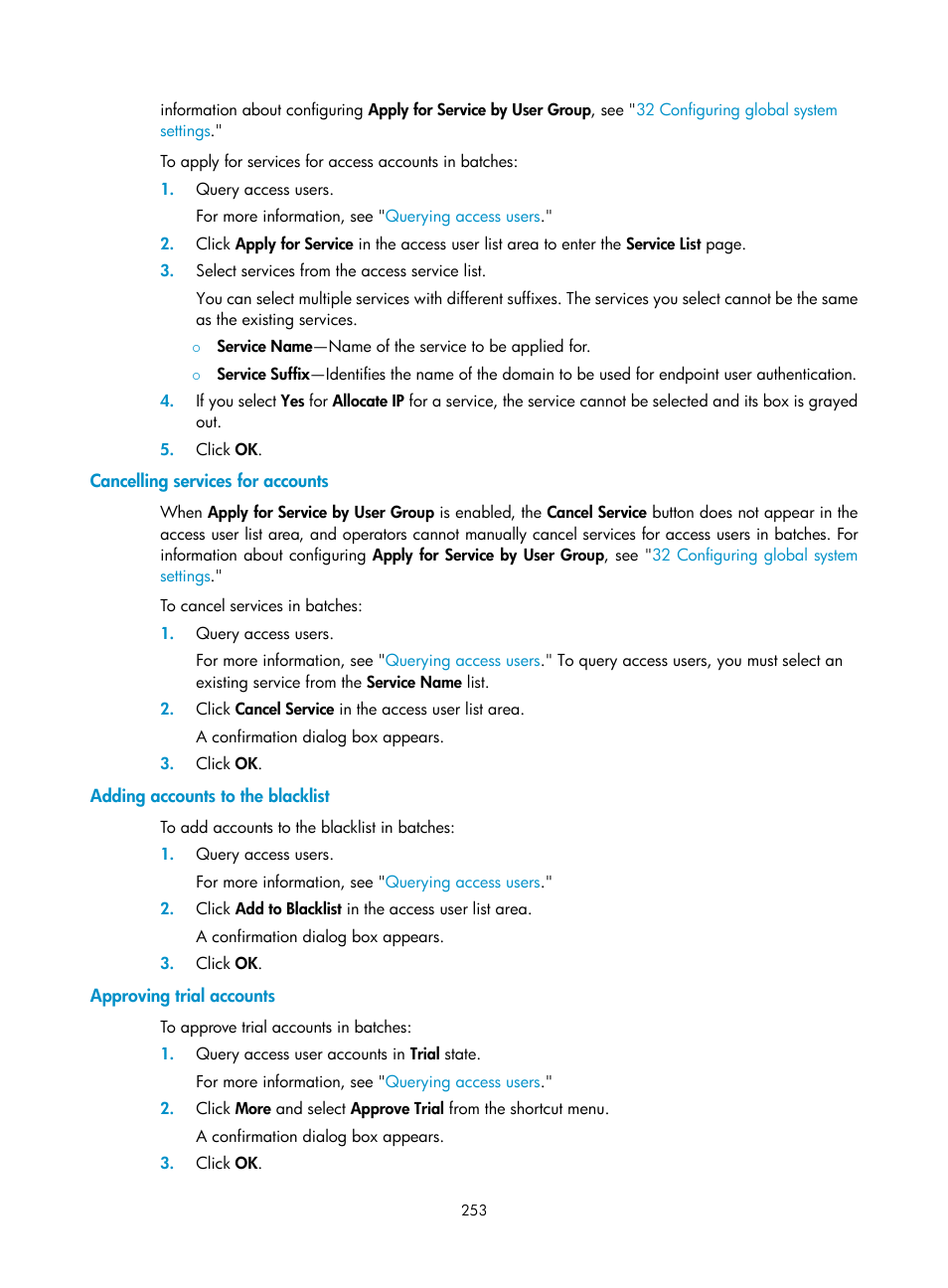 Cancelling services for accounts, Adding accounts to the blacklist, Approving trial accounts | H3C Technologies H3C Intelligent Management Center User Manual | Page 271 / 641