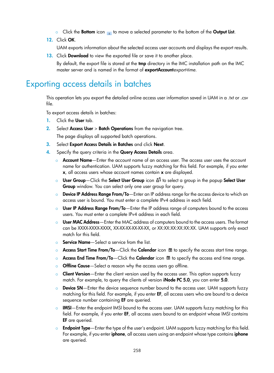 Exporting access details in batches | H3C Technologies H3C Intelligent Management Center User Manual | Page 276 / 641
