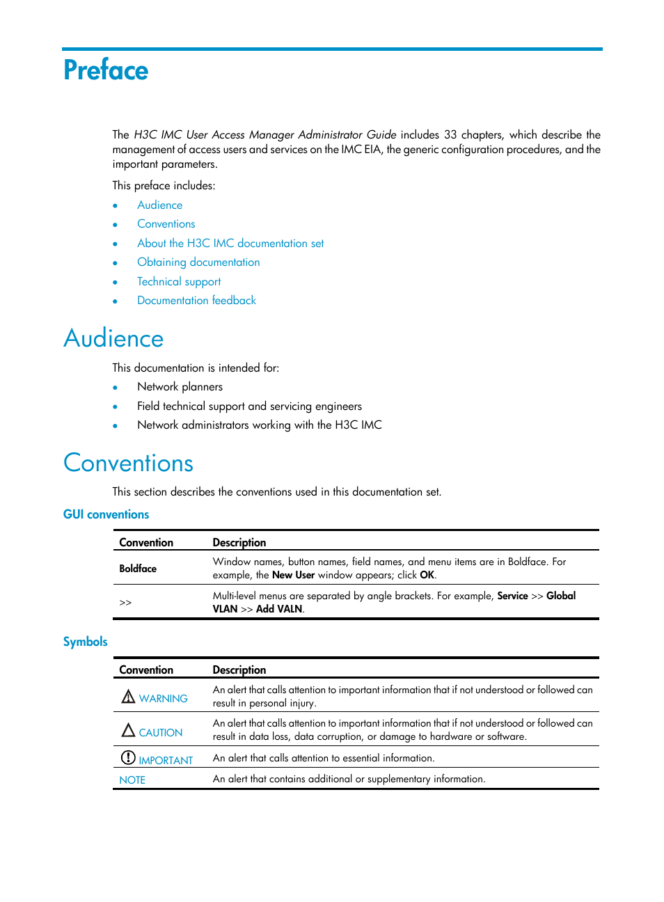 Preface, Audience, Conventions | H3C Technologies H3C Intelligent Management Center User Manual | Page 3 / 641
