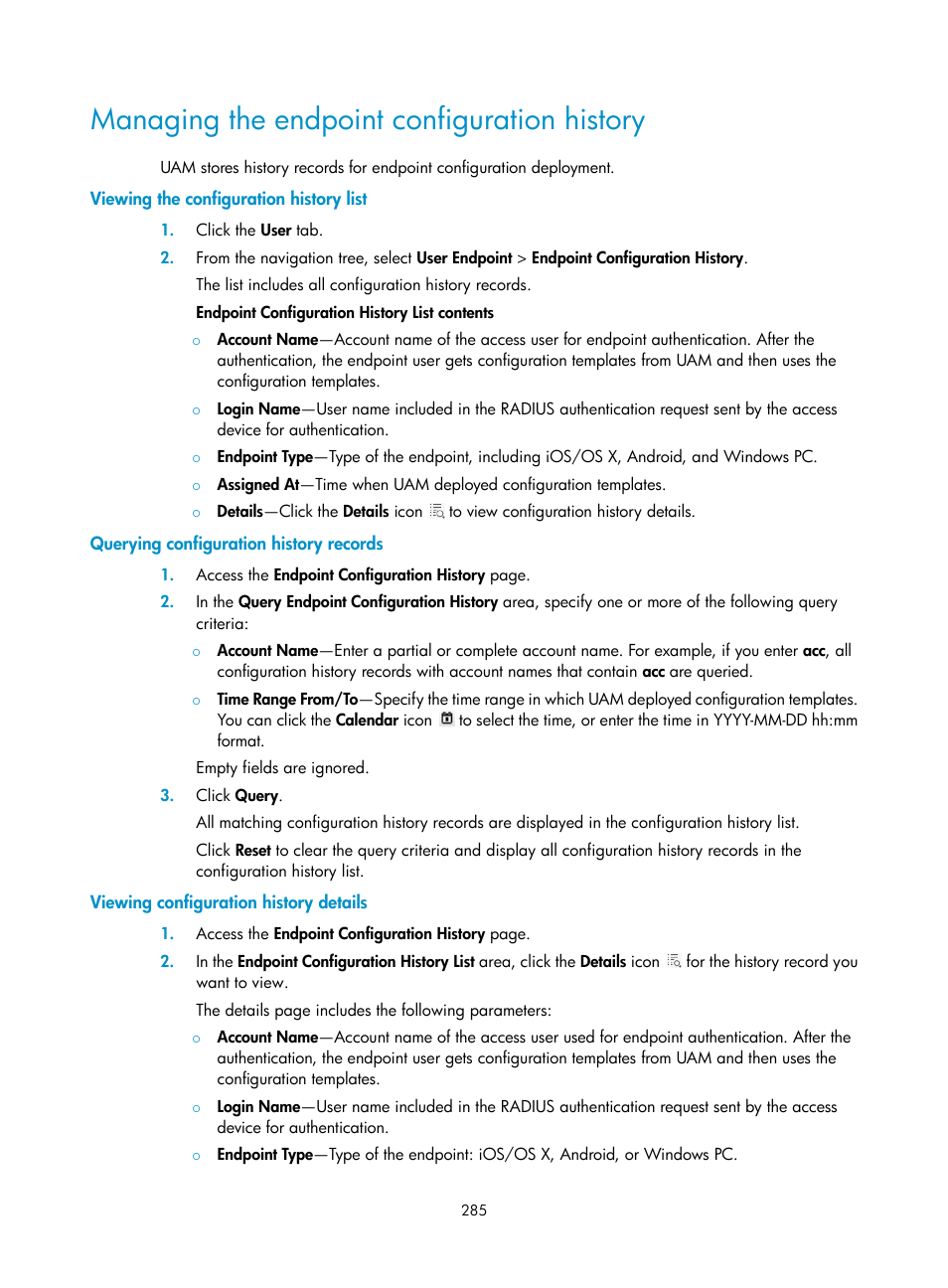 Managing the endpoint configuration history, Viewing the configuration history list, Querying configuration history records | Viewing configuration history details | H3C Technologies H3C Intelligent Management Center User Manual | Page 303 / 641