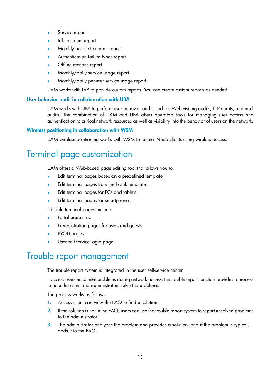 User behavior audit in collaboration with uba, Wireless positioning in collaboration with wsm, Trouble report management | Terminal page customization | H3C Technologies H3C Intelligent Management Center User Manual | Page 31 / 641