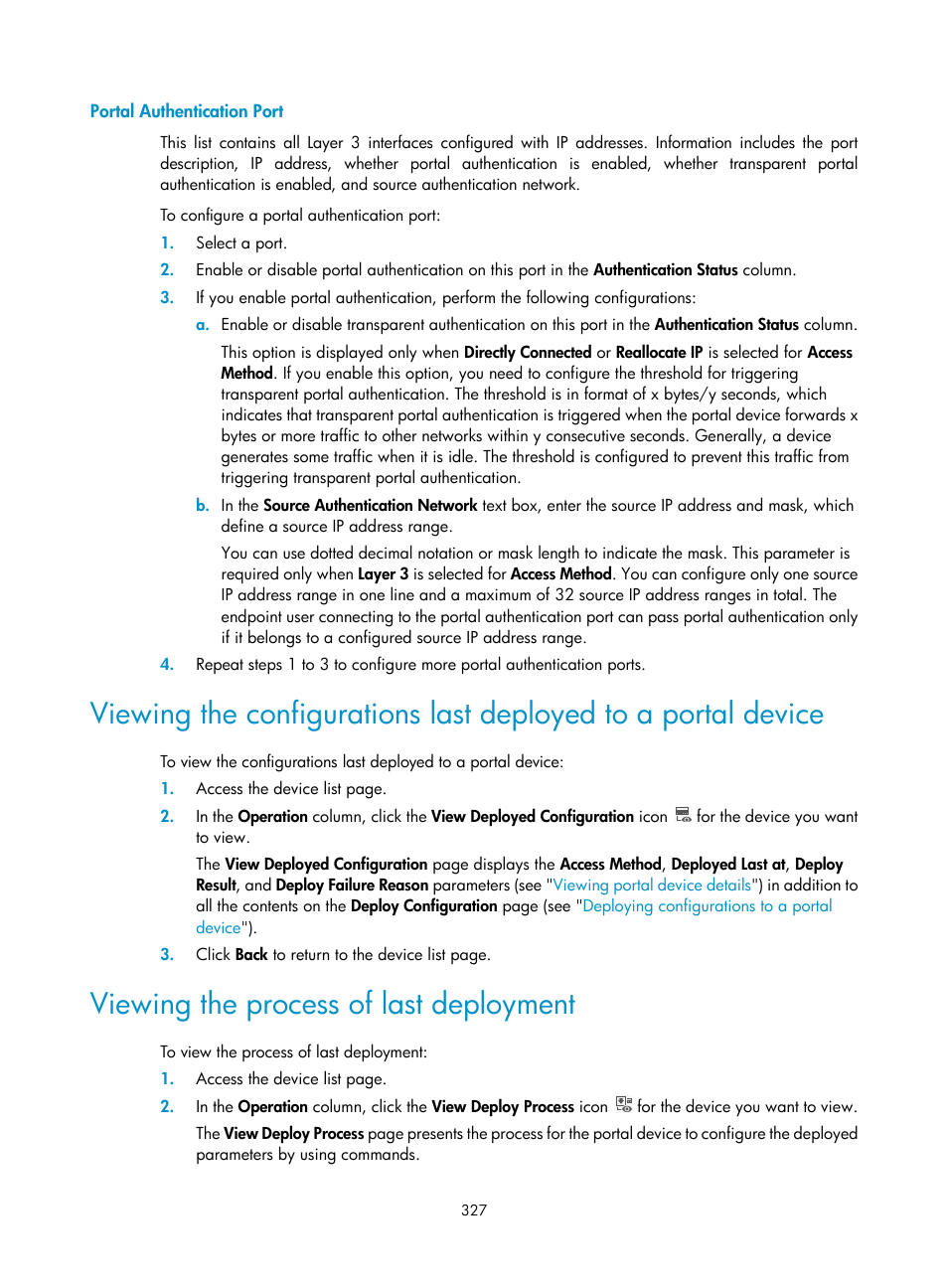 Portal authentication port, Viewing the process of last deployment | H3C Technologies H3C Intelligent Management Center User Manual | Page 345 / 641